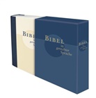 Ulrike Bail, Frank Crüsemann, Marlene Crüsemann - Bibelausgaben: Bibel in gerechter Sprache - Schmuckausgabe