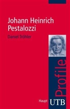 Daniel Tröhler - Johann Heinrich Pestalozzi