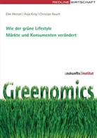 Anja Kirig, Christian Rauch, Eike Wenzel - Greenomics