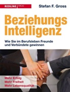 Stefan F Gross, Stefan F. Gross - Beziehungsintelligenz