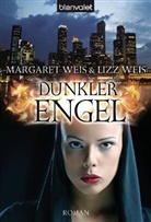 Lizz Weis, Margaret Weis - Dunkler Engel