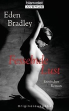 Eden Bradley - Fesselnde Lust