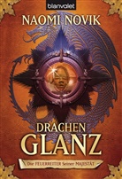 Naomi Novik - Die Feuerreiter Seiner Majestät 04