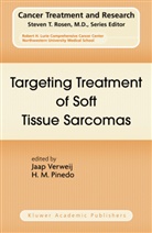 M Pinedo, M Pinedo, H. M. Pinedo, H.M. Pinedo, Herbert M. Pinedo, Verweij... - Targeting Treatment of Soft Tissue Sarcomas