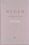J. D. Salinger, J.D. Salinger - Negen verhalen