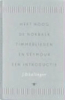 J. D. Salinger, J.D. Salinger - Heft hoog de nokbalk, timmerlieden en Seymour
