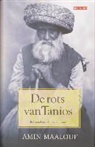 A. Maalouf, Amin Maalouf - De rots van Tanios