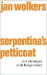 J. Wolkers, Jan Wolkers - Serpentina's petticoat