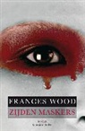 F. Wood - Zijden maskers