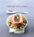 Thea Spierings, J. Huting, Jurriaan Huting, R. Lassche, Remco Lassche, F. Stoltenborgh... - Heerlijk Hollands
