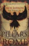 Jack Ludlow - The Pillars of Rome