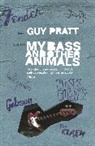 Guy Pratt, Pratt Guy - My Bass and Other Animals