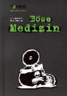C.B. Daniels, Peter Martin - Böse Medizin