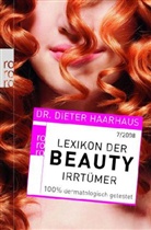 Dieter Haarhaus - Lexikon der Beauty-Irrtümer
