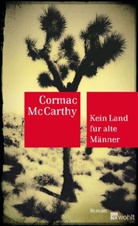 Cormac McCarthy - Kein Land für alte Männer