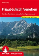 Helmut Lang - Rother Wanderführer Friaul-Julisch Venetien