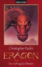 Christopher Paolini - Eragon - Bd.2: Eragon 2. Der Auftrag des Ältesten