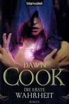 Dawn Cook - Die erste Wahrheit