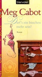 Meg Cabot - Darf's ein bisschen mehr sein?, Jubiläumsausgabe