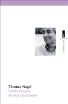 Thomas Nagel, Michael Gebauer - Letzte Fragen