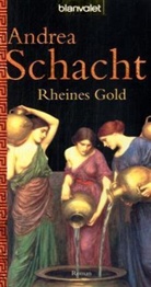 Andrea Schacht - Rheines Gold