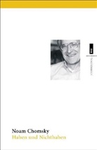 Noam Chomsky - Haben und Nichthaben