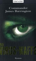 Commander James Barrington, James Barrington - Die Virus-Waffe