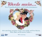 Iris Böhm, Heikko Deutschmann, Hannes Jaenicke, Sascha Schiffbauer - Werde mein!, 1 Audio-CD (Hörbuch)