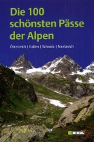 Harasi, Sylva Harasim, SCHEMP, Martin Schempp - Die 100 schönsten Pässe der Alpen