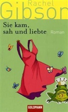Rachel Gibson - Sie kam, sah und liebte
