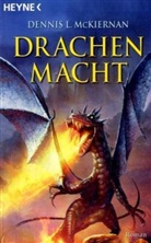 Dennis L. McKiernan, Arndt Drechsler, Arndt (Illustr.) Drechsler, Joern Rauser, Joern (Hrsg.) Rauser - Drachenmacht
