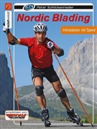 Peter Schlickenrieder - Nordic Blading