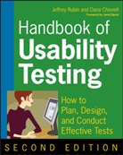 Dana Chisnell, Chisnell Dana, J Rubin, Jeffre Rubin, Jeffrey Rubin, Jeffrey B. Rubin... - Handbook of Usability Testing