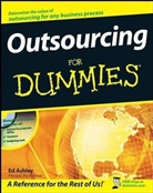 Ed Ashley - Outsourcing for Dummies