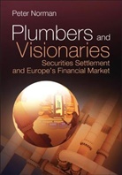 Peter Norman - Plumbers and Visionaries