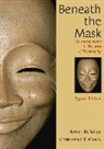 Christopher F Monte, Christopher F. Monte, Christopher F. Sollod Monte, MONTE CHRISTOPHER F SOLLOD ROBE, Rn Sollod, Robert N Sollod... - Beneath the Mask
