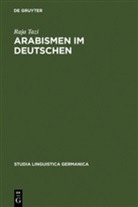 Raja Tazi - Arabismen im Deutschen