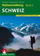 Gantzhor, Ral Gantzhorn, Ralf Gantzhorn, Hagenbusch, Stepha Hagenbusch, Stephan Hagenbusch... - Rother Selection Schweiz