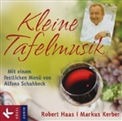 Robert Haas, Markus Kerber - Kleine Tafelmusik, Audio-CD (Audiolibro)