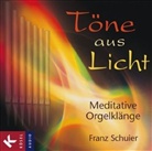 Franz Schuier - Töne aus Licht, Audio-CD (Audio book)