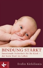 Evelin Kirkilionis - Bindung stärkt