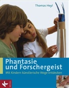 Thomas Heyl - Phantasie und Forschergeist