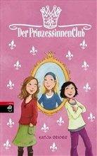 Katja Reider, Dagmar Henze - Der Prinzessinnenclub