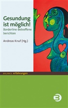 Andrea Knuf, Andreas Knuf - Gesundung ist möglich!