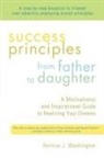 Bernice J. Washington - Success Principles from Father to Daughter