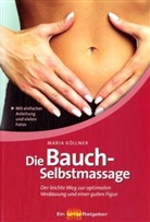 Maria Köllner - Die Bauch-Selbstmassage