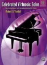 Alfred Publishing (EDT), Robert D. Vandall - Celebrated Virtuosic Solos