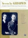 George Gershwin, George (COP)/ Gershwin Gershwin - Seven by Gershwin Medium Low Voice