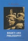 R. Raj Singh, Singh R. Raj - Bhakti and Philosophy