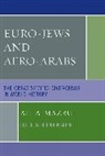 Ali A Mazrui, Ali A. Mazrui, Ali A./ Adem Mazrui, Mazrui Ali A., Seifudein Adem, Adem Seifudein - Euro-Jews and Afro-Arabs